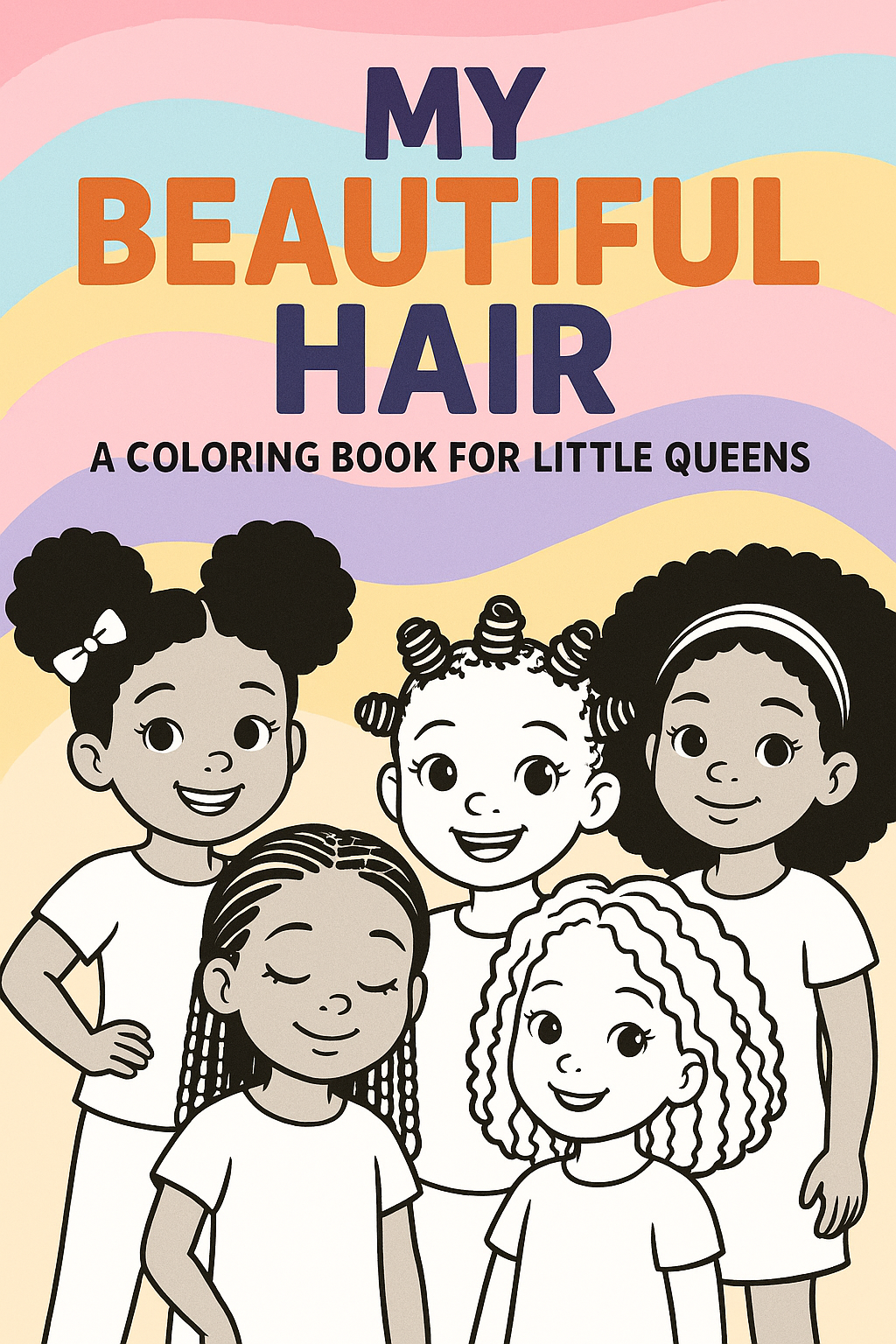 ✨ My Beautiful Hair: A Coloring Book for Little Queens