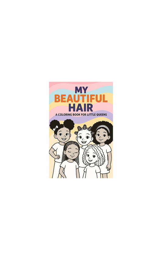 ✨ My Beautiful Hair: A Coloring Book for Little Queens